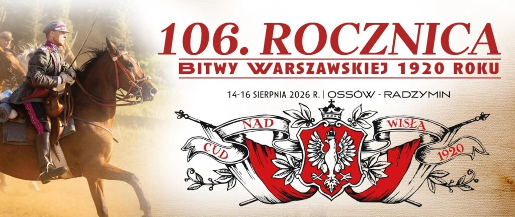 106. ROCZNICA BITWY WARSZAWSKIEJ 1920 ROKU